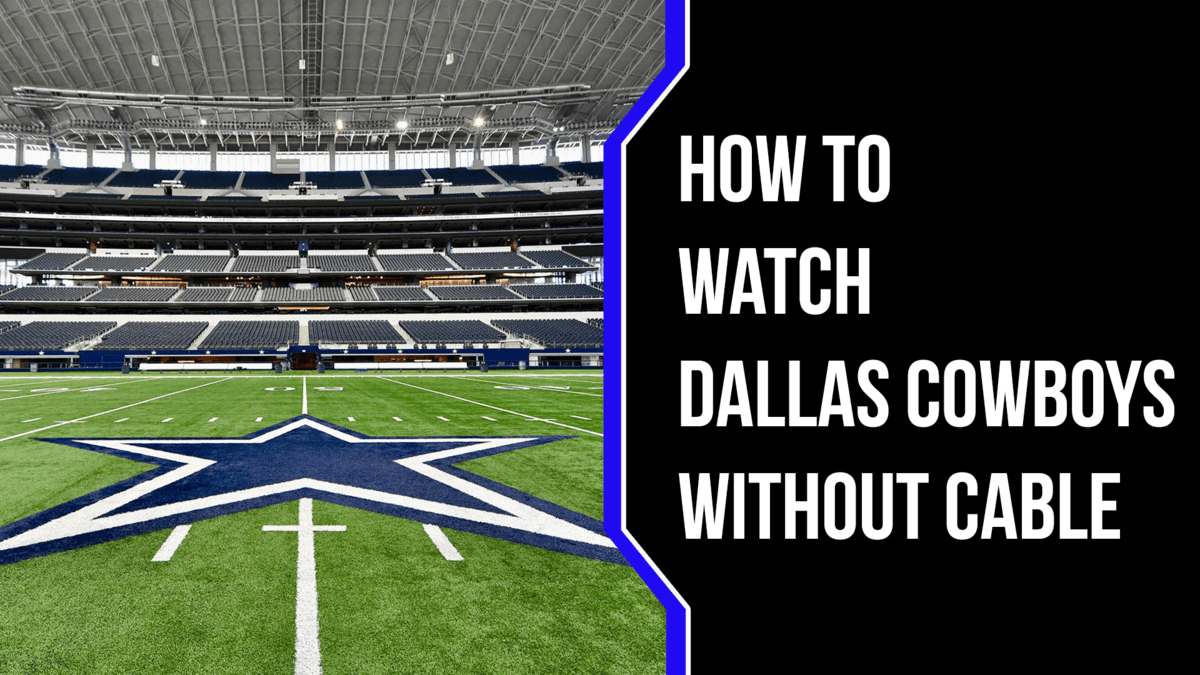 how to watch dallas cowboys without cable
