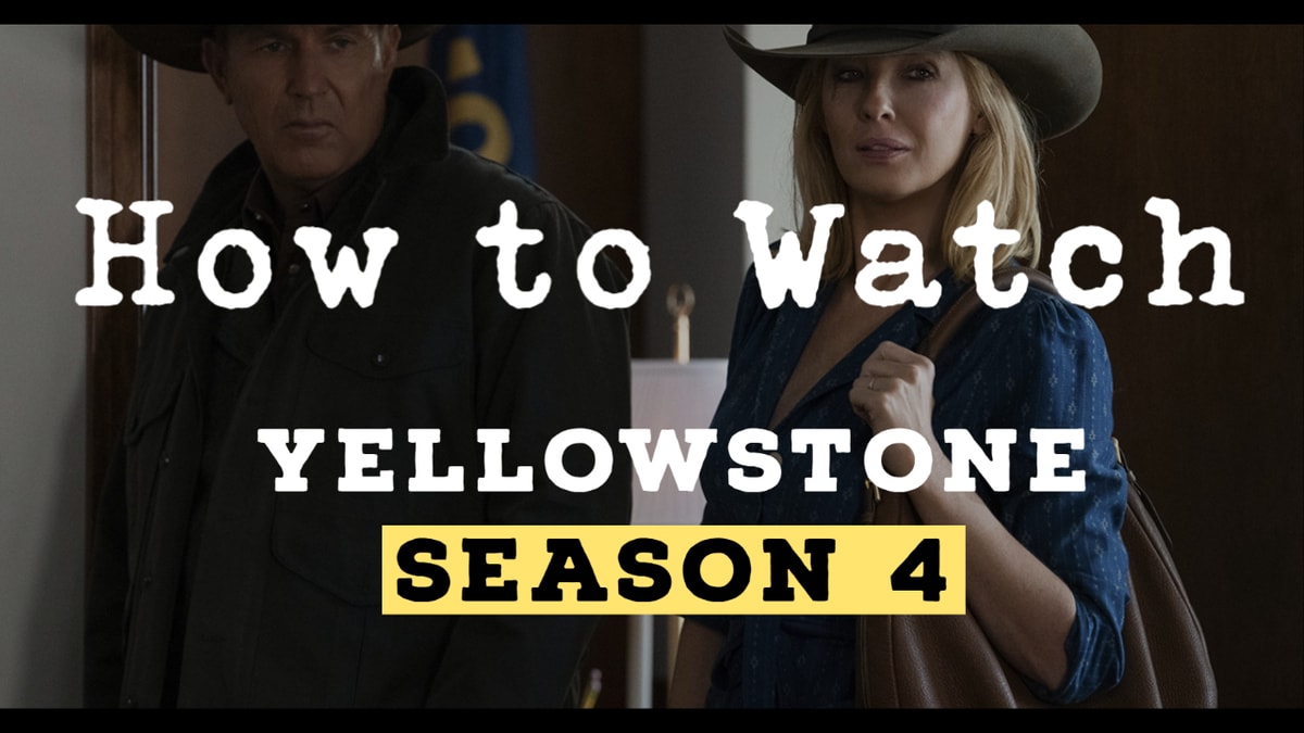 How to Watch Yellowstone Season 4 Without Cable (2022 Guide)