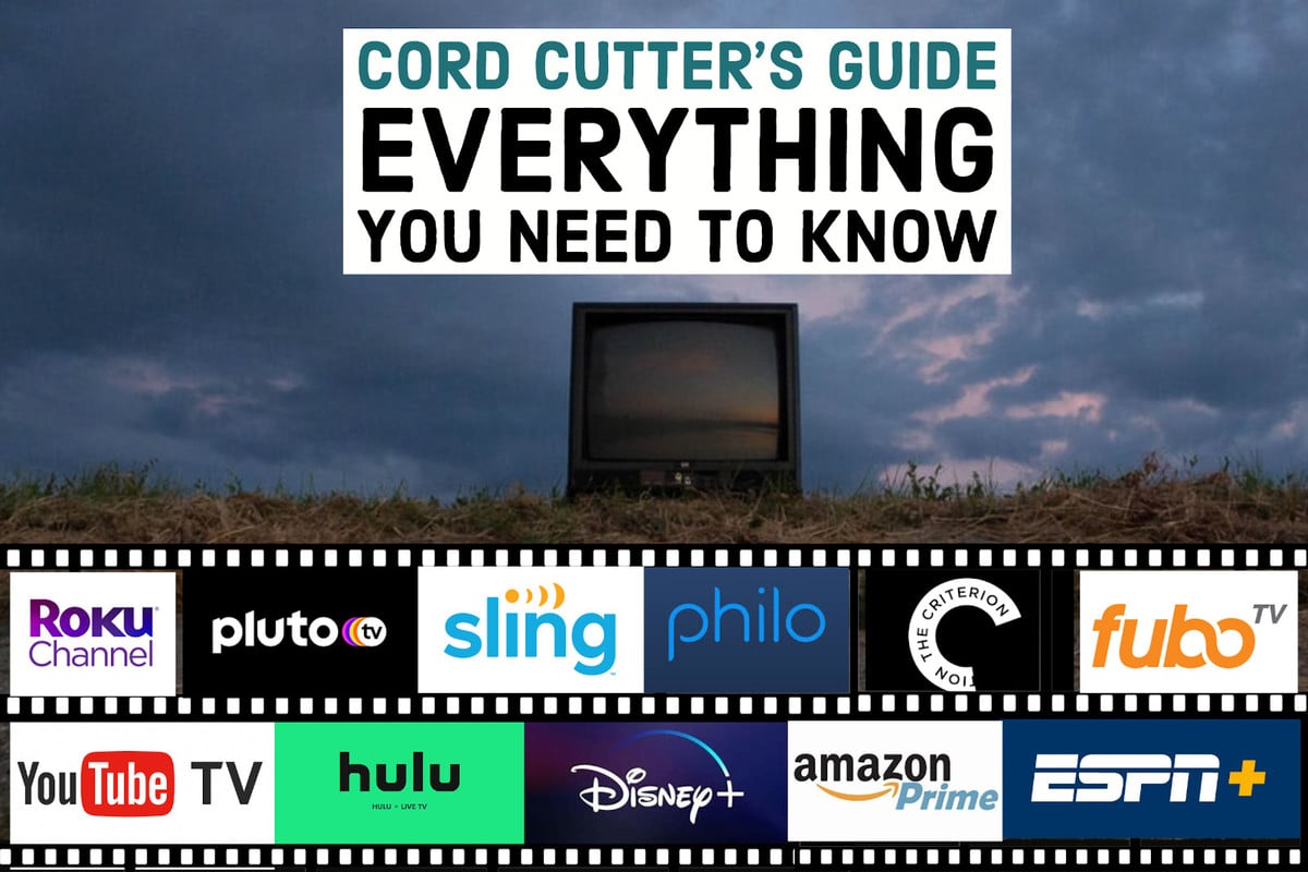 Cord Cutting The Definitive Beginner S Guide For 21