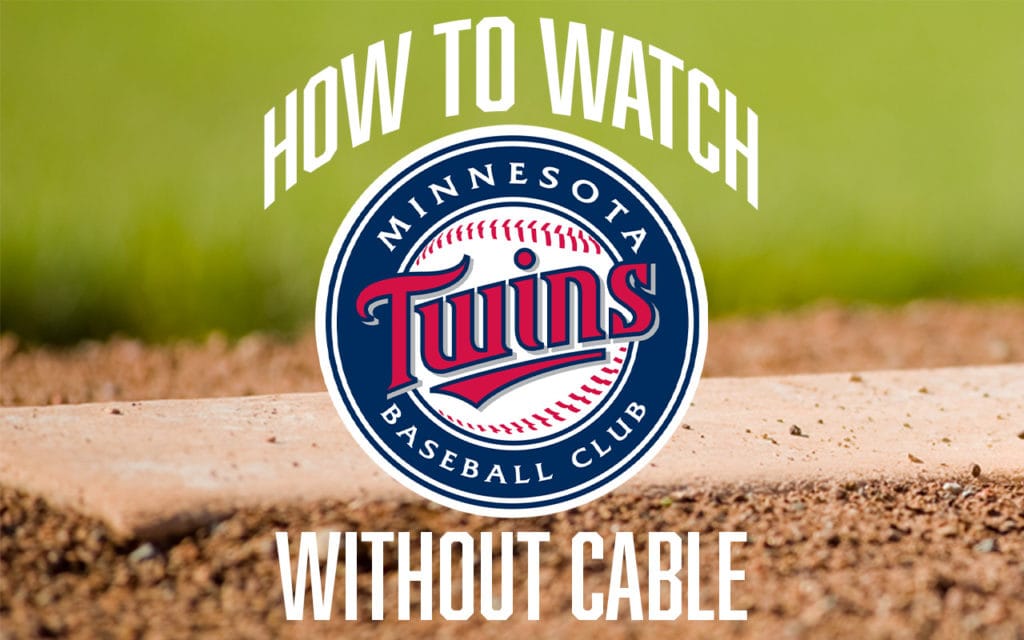 watch-minnesota-twins-without-cable